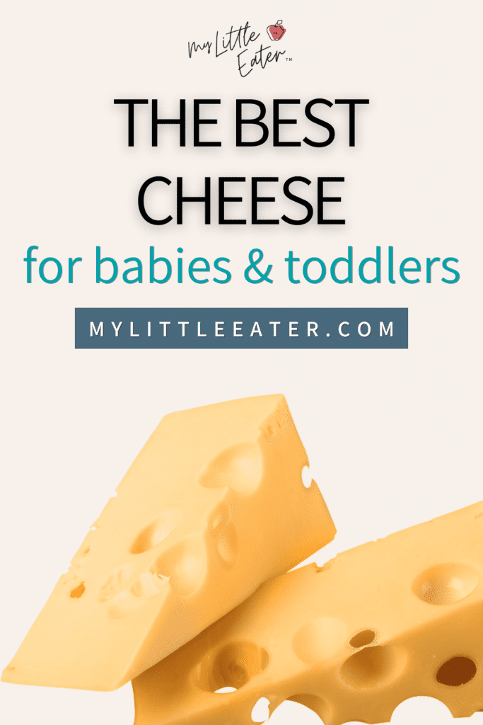 the best cheese for babies and toddlers